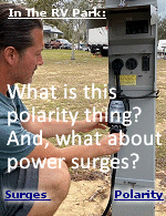 A surge protector blocks power surges that may get sent to your RV. This may be from a lightning storm or a malfunction with the power grid. That surge will do a lot of damage to any appliance or electronic equipment that are plugged in.